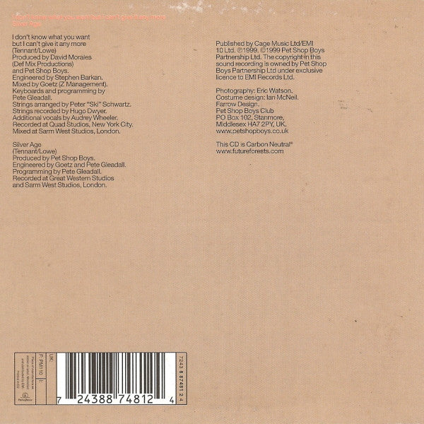 Pet Shop Boys : I Don't Know What You Want But I Can't Give It Any More (CD, Single, Car)