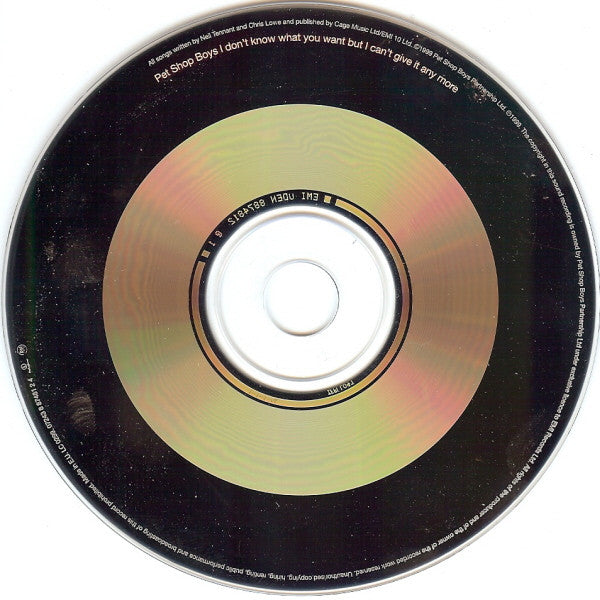 Pet Shop Boys : I Don't Know What You Want But I Can't Give It Any More (CD, Single, Car)