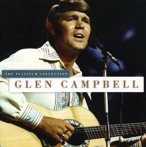 Glen Campbell : The Platinum Collection (CD, Comp)