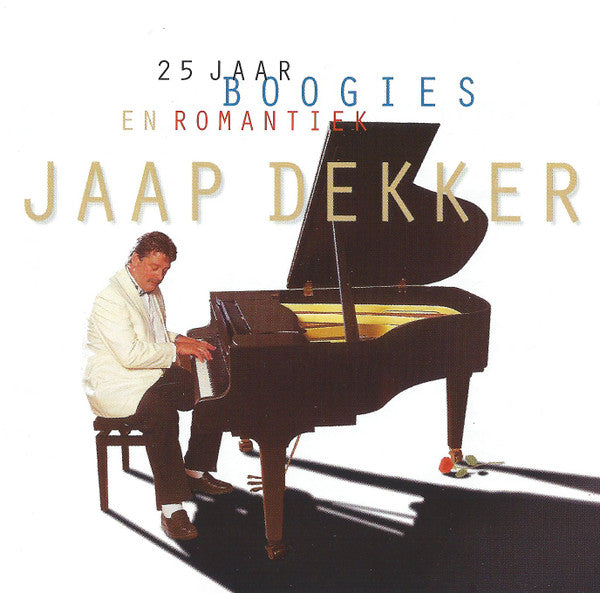 Jaap Dekker : 25 Jaar Boogies En Romantiek (CD, Comp)