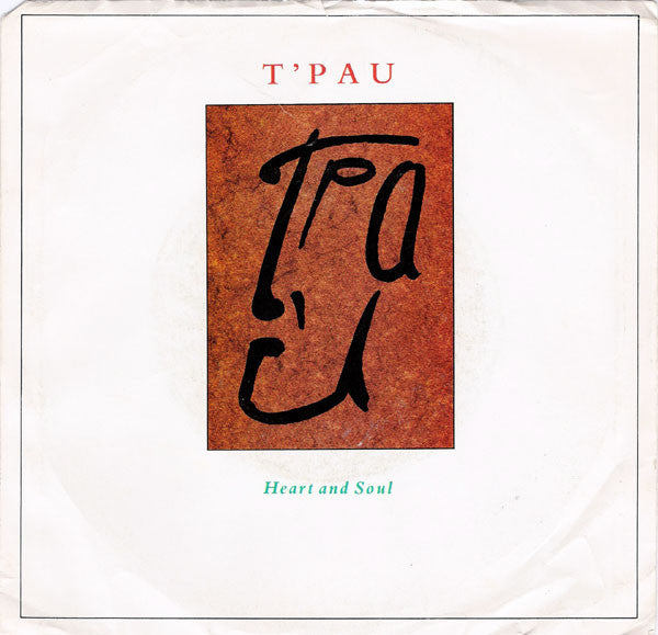 T'Pau : Heart And Soul (7", Single, SP )