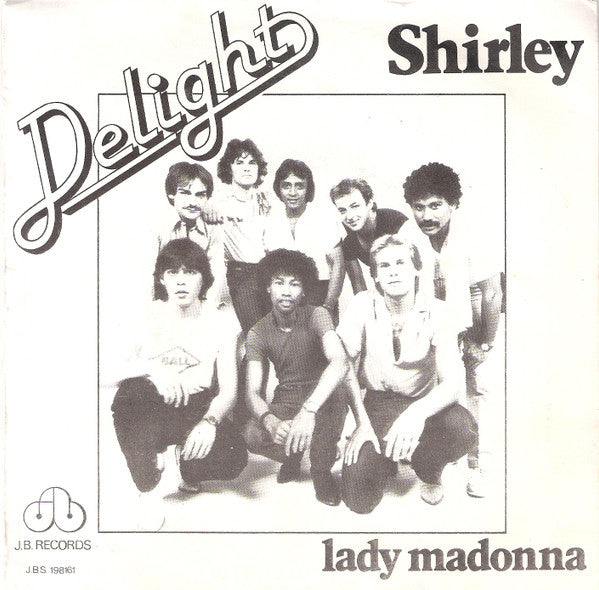 Delight (11) : Shirley / Lady Madonna (7", Mono)
