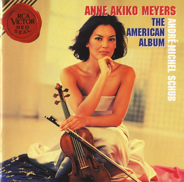Anne Akiko Meyers, Andre-Michel Schub : The American Album (CD, Album)
