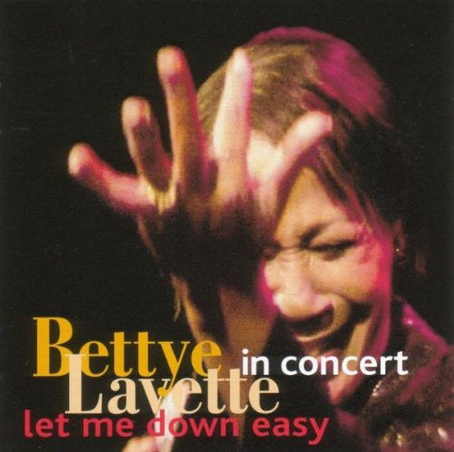 Bettye Lavette : Let Me Down Easy In Concert (CD)