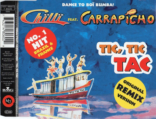 Chilli Feat. Carrapicho : Tic, Tic Tac (CD, Maxi)
