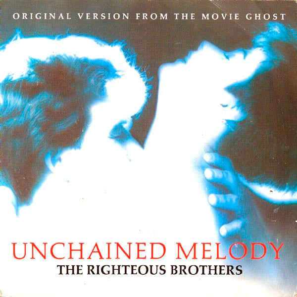 The Righteous Brothers : Unchained Melody (7", Single)