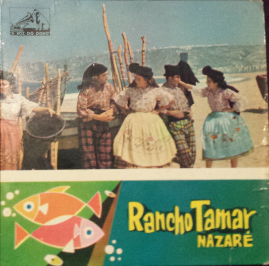 Rancho Folclórico Tá-Mar Da Nazaré : Nazaré (7", EP)