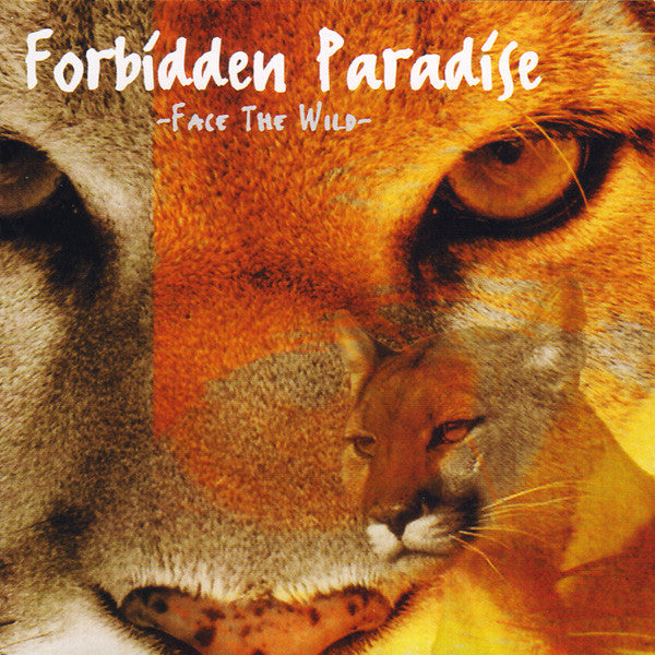 Various : Forbidden Paradise - Face The Wild  (2xCD, Comp, Mixed)