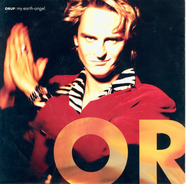Orup : My Earth-Angel (7", Single)