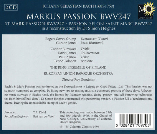 Johann Sebastian Bach – The Ring Ensemble Of Finland, European Union Baroque Orchestra, Roy Goodman : Markus Passion (A New Reconstruction) (2xCD, Album)
