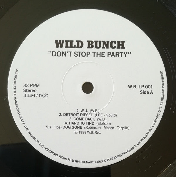 Wild Bunch (12) : Don't Stop The Party (LP, Album)
