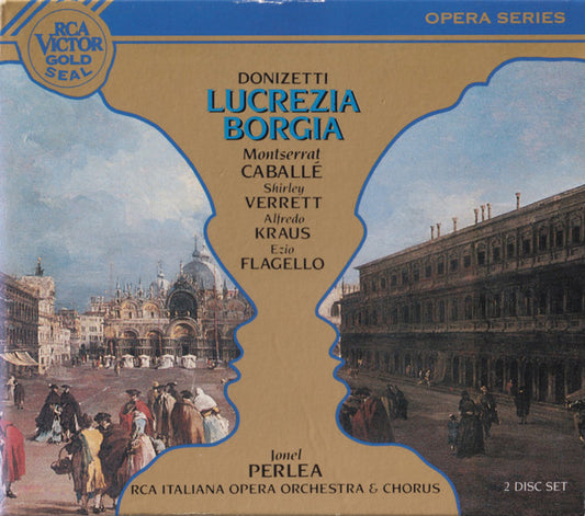 Gaetano Donizetti, Montserrat Caballé, Shirley Verrett, Alfredo Kraus, Jonel Perlea, RCA Italiana Opera Orchestra & RCA Italiana Opera Chorus : Lucrezia Borgia (Box + 2xCD, Album, RE, RM)
