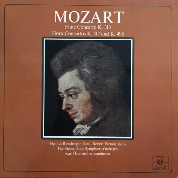 Wolfgang Amadeus Mozart, Wiener Symphoniker, Helmut Riessberger, Robert Freund, Karl Österreicher : Flute Concerto K. 313 - Horn Concertos K. 417 And K. 495 (LP, Club)