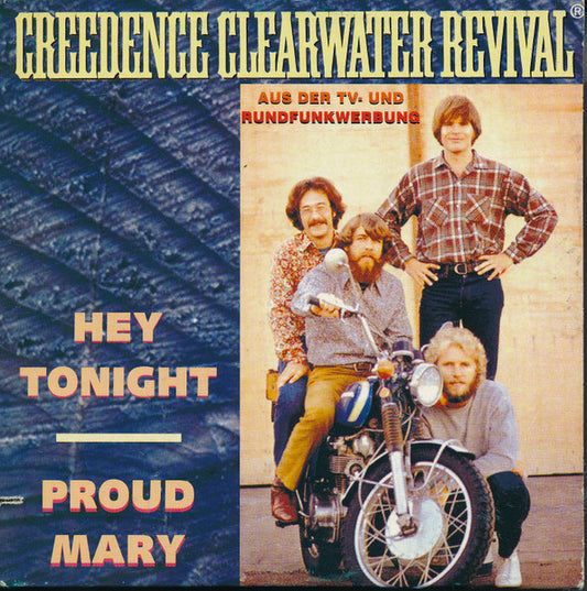 Creedence Clearwater Revival : Hey Tonight / Proud Mary (CD, Single, RE)