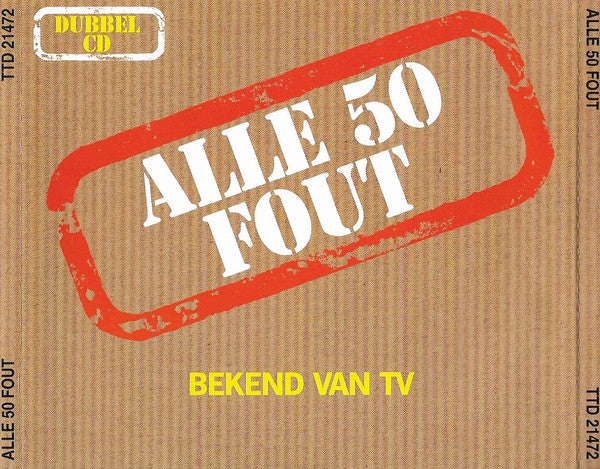 Various : Alle 50 Fout (2xCD, Album, Comp)