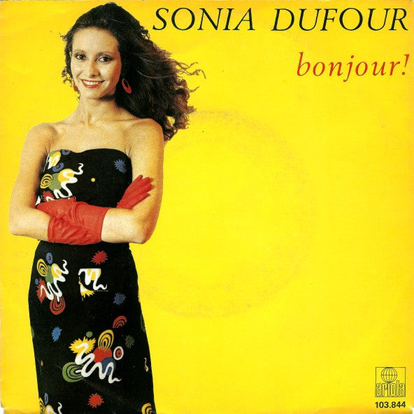 Sonia Dufour : Bonjour! (7", Single)