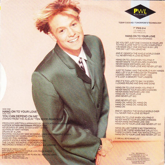 Jason Donovan : Hang On To Your Love (7", Single, M/Print)