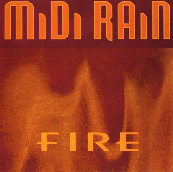 Midi Rain : Fire (CD)