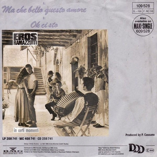 Eros Ramazzotti : Ma Che Bello Questo Amore (7", Single)