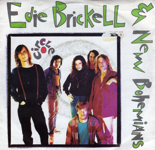 Edie Brickell & New Bohemians : Circle (7", Single, Sma)