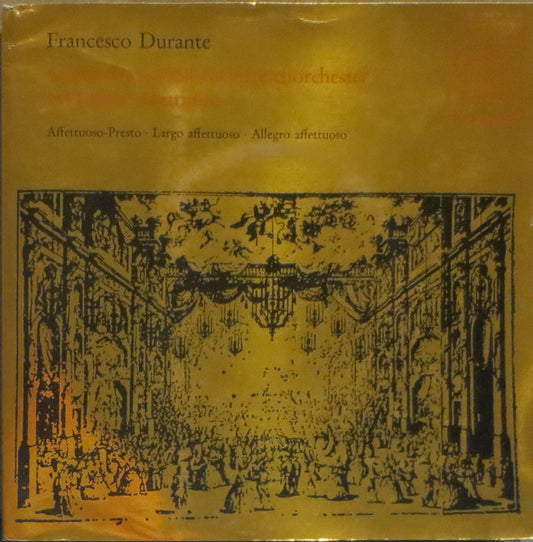 Francesco Durante, Collegium Aureum : Concerto G-moll Für Streichorchester Und Basso Continuo (7", Mono)