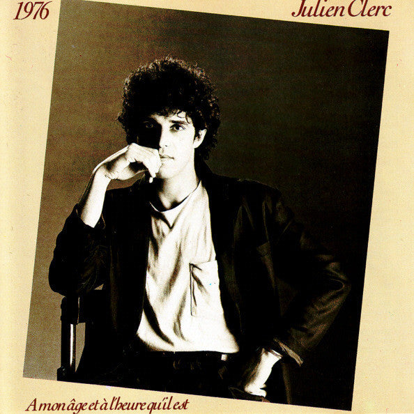 Julien Clerc : À Mon Age Et À L'Heure Qu'Il Est (CD, Album)