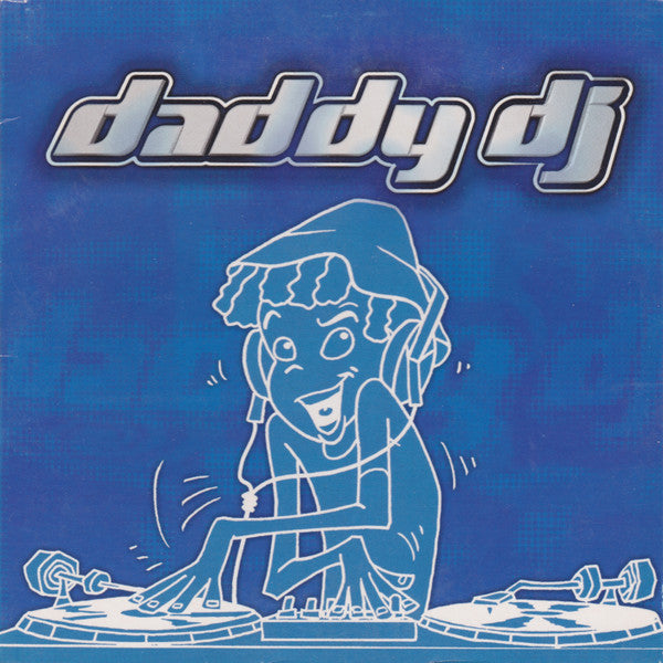 Daddy DJ : Daddy DJ (CD, Single)