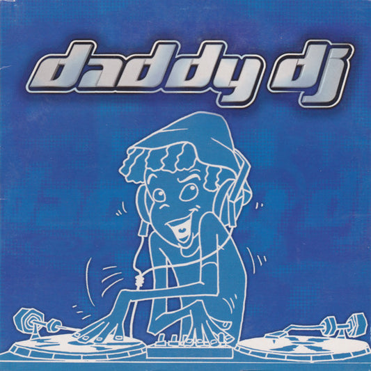 Daddy DJ : Daddy DJ (CD, Single)