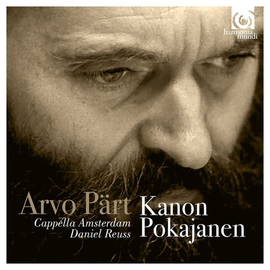 Arvo Pärt - Cappella Amsterdam, Daniel Reuss : Kanon Pokajanen (CD, Album)