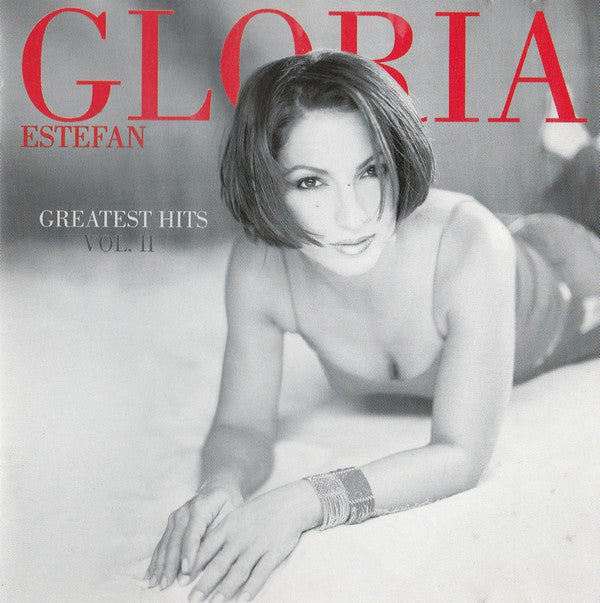 Gloria Estefan : Greatest Hits Vol. II (CD, Comp)