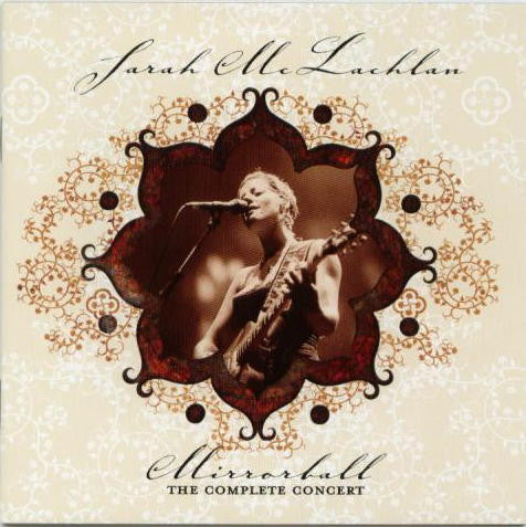 Sarah McLachlan : Mirrorball: The Complete Concert (2xCD, Album, RM)