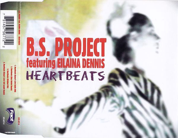 B.S. Project Featuring Eileina Dennis : Heartbeats (CD, Maxi)