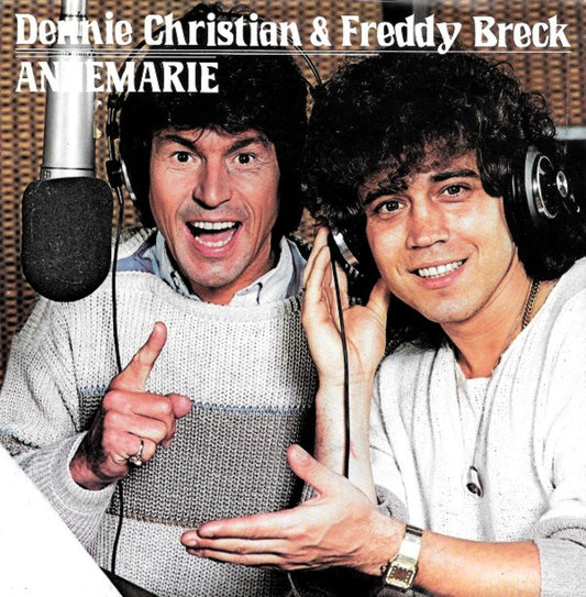 Dennie Christian & Freddy Breck : Annemarie (7")