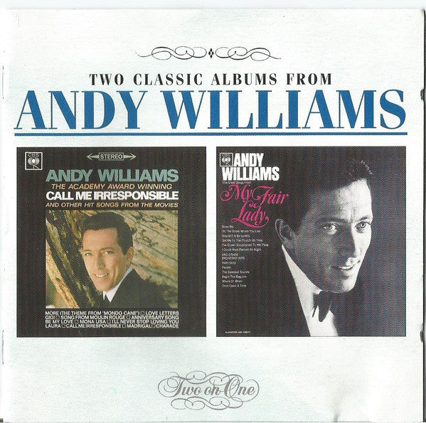 Andy Williams : Call Me Irresponsible/My Fair Lady & Other Broadway Hits (CD, Album, Comp, RE)