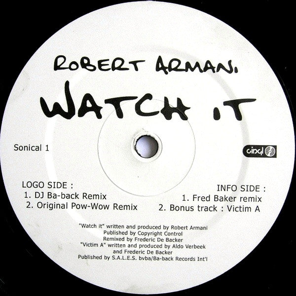 Robert Armani : Watch It (The Remixes) (12")