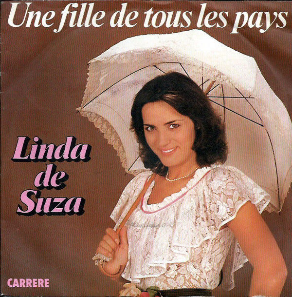 Linda De Suza : Une Fille De Tous Les Pays (7", Single)