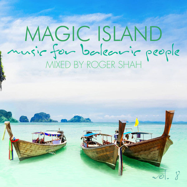 Roger P. Shah : Magic Island - Music For Balearic People Vol. 8 (2xCD, Mixed)