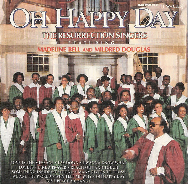 The Resurrection Singers : Oh Happy Day (CD, Album)