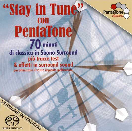 Various : "Stay In Tune" Con PentaTone (SACD, Hybrid, Multichannel, Comp)