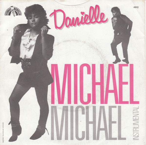 Danielle (40) : Michael (7", Single)