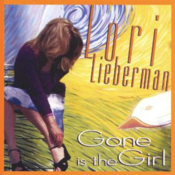 Lori Lieberman : Gone Is The Girl (CD, Album)