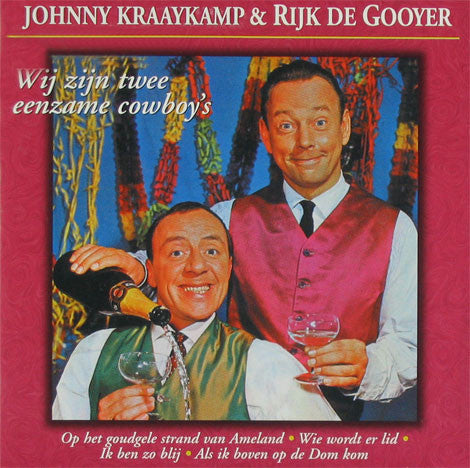 Johnny & Rijk : Wij Zijn Twee Eenzame Cowboy's (CD, Comp)