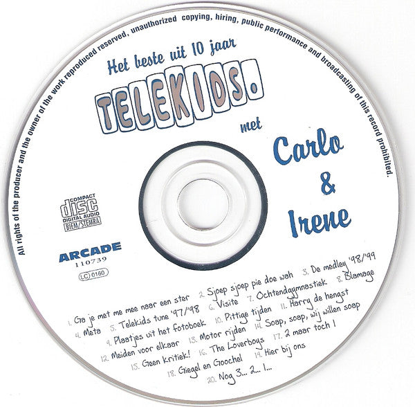 Carlo & Irene : Het Beste Uit 10 Jaar Telekids Met Carlo & Irene (2xCD, Comp)