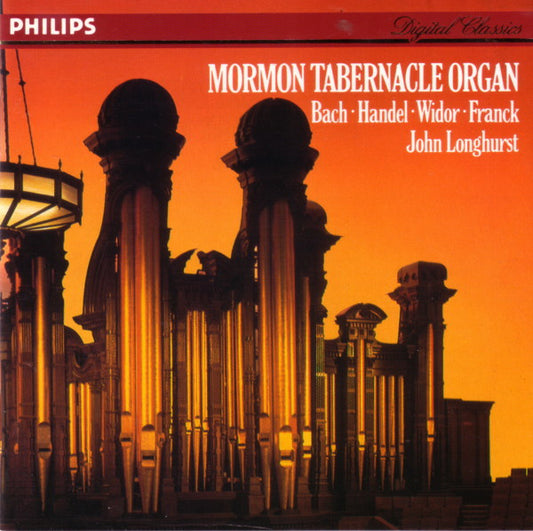 Johann Sebastian Bach · Georg Friedrich Händel · Charles-Marie Widor · César Franck – John Longhurst : Mormon Tabernacle Organ (CD, Album)
