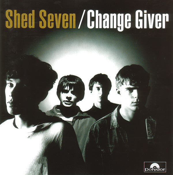 Shed Seven : Change Giver (CD, Album)