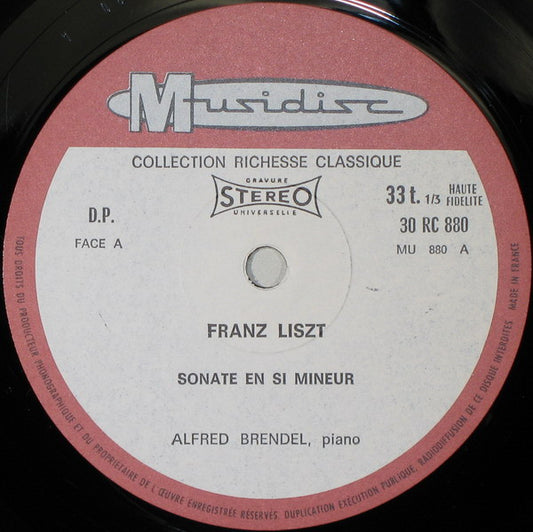 Franz Liszt / Alfred Brendel : Sonate En Si Mineur - Sonate Dante - Rhapsodie Hongroise N° 11 - Bagatelle Sans Tonalité (LP)