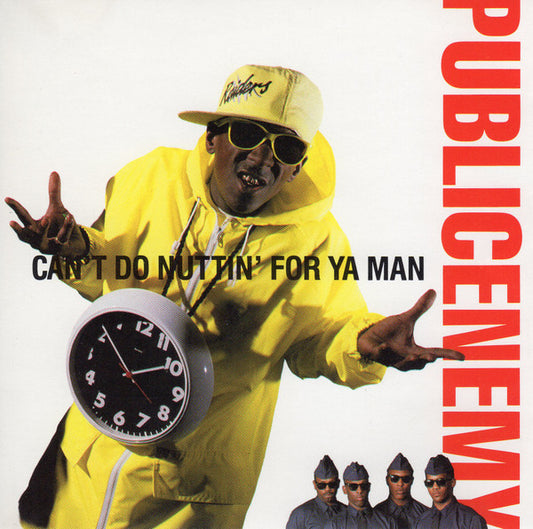 Public Enemy : Can't Do Nuttin' For Ya Man (CD, Maxi)