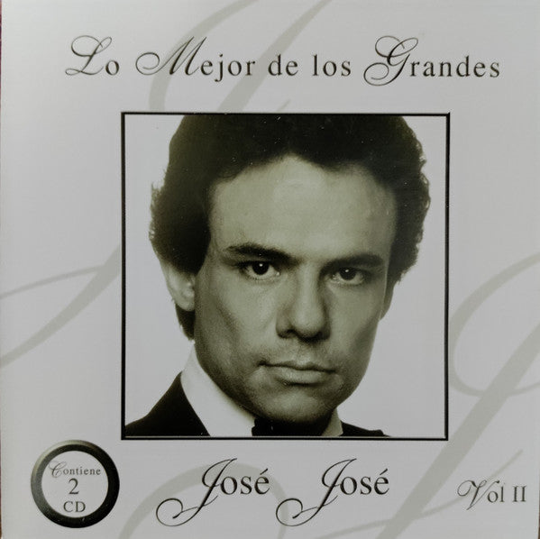 José José : Lo Mejor De Los Grandes (Vol II) (CD, Comp)