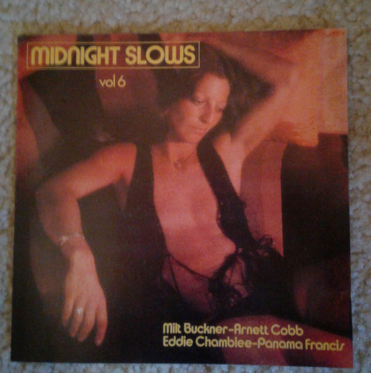 Milt Buckner, Arnett Cobb, Eddie Chamblee, Panama Francis : Midnight Slows Vol 6 (CD, RE)
