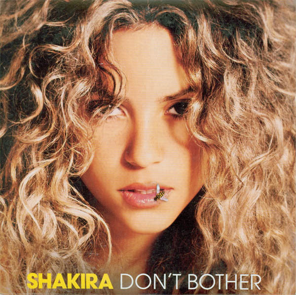 Shakira : Don't Bother (CD, Single)